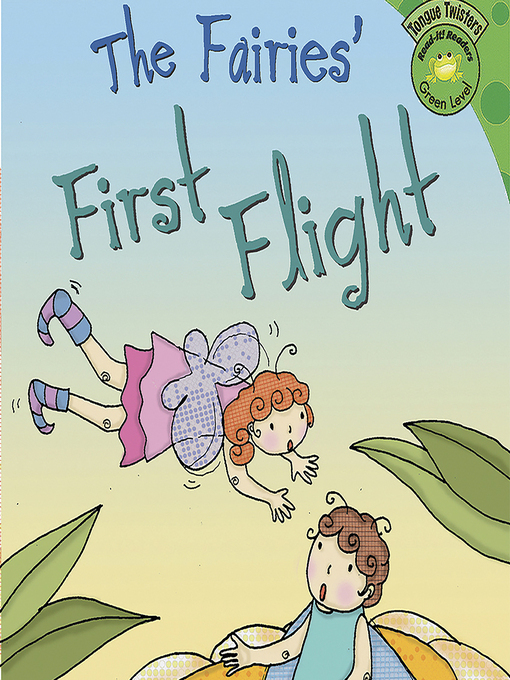 Title details for The Fairies' First Flight by Trisha Speed Shaskan - Wait list